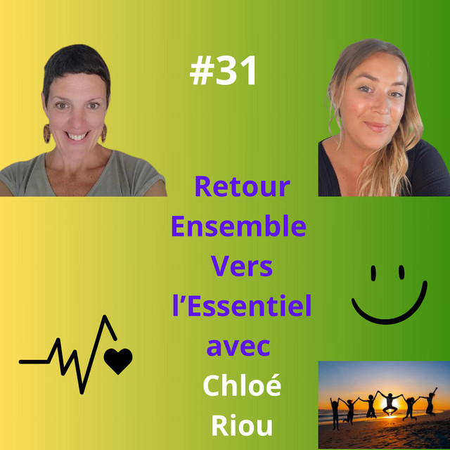 Episode 31 avec Chloé Riou, phare dans le monde de l'entreprenariat